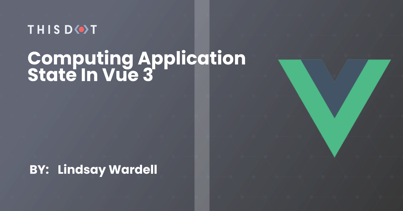 Computing Application State in Vue 3
